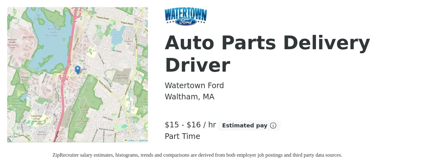 Watertown Ford job posting for a Auto Parts Delivery Driver in Waltham, MA with a salary of $16 to $17 Hourly with a map of Waltham location.