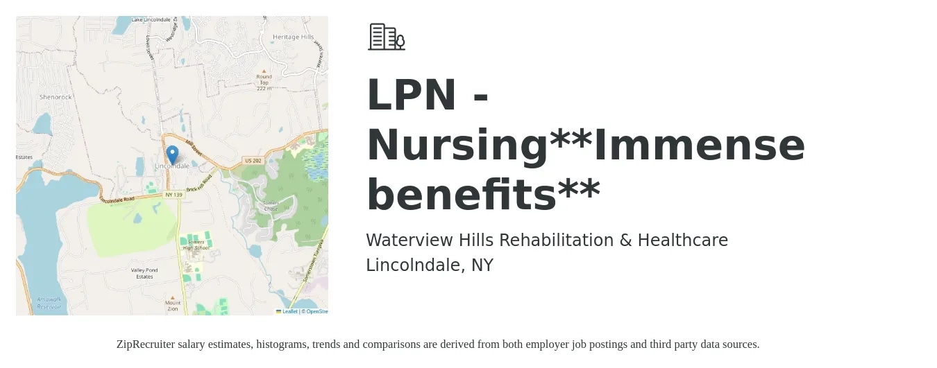 Waterview Hills Rehabilitation & Healthcare job posting for a LPN - Nursing**Immense benefits** in Lincolndale, NY with a salary of $26 to $36 Hourly with a map of Lincolndale location.