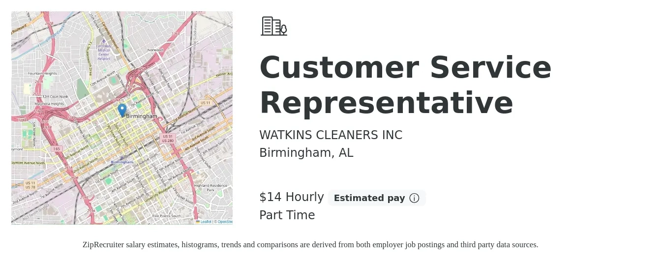 WATKINS CLEANERS INC job posting for a Customer Service Representative in Birmingham, AL with a salary of $15 Hourly with a map of Birmingham location.