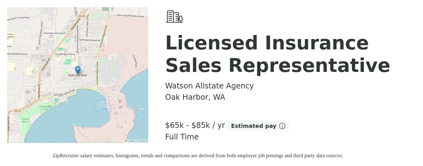 Watson Allstate Agency job posting for a Licensed Insurance Sales Representative in Oak Harbor, WA with a salary of $65,000 to $85,000 Yearly with a map of Oak Harbor location.