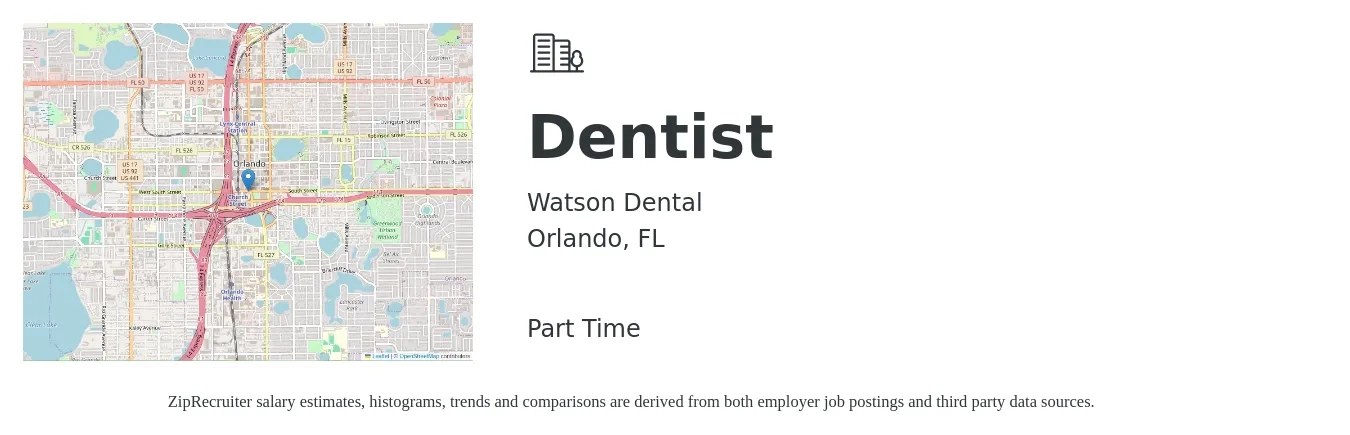 Watson Dental job posting for a Dentist in Orlando, FL with a salary of $600 to $700 Daily (plus commission) with a map of Orlando location.