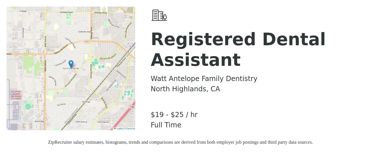 Watt Antelope Family Dentistry job posting for a Registered Dental Assistant in North Highlands, CA with a salary of $20 to $27 Hourly with a map of North Highlands location.