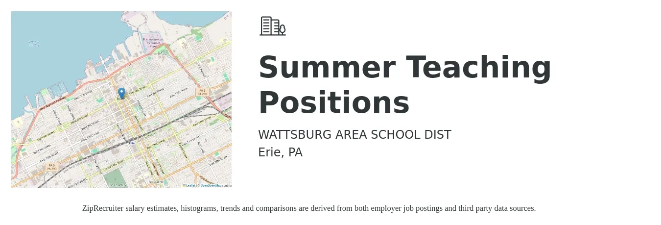 WATTSBURG AREA SCHOOL DIST job posting for a Summer Teaching Positions in Erie, PA with a salary of $17 to $39 Hourly with a map of Erie location.