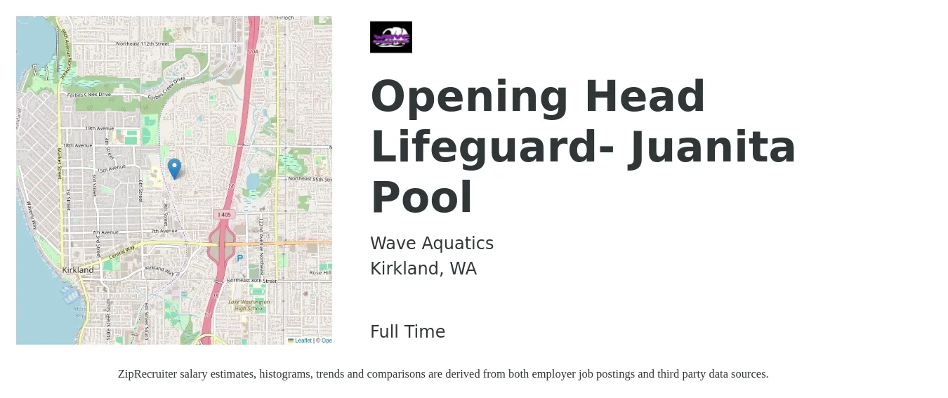 Wave Aquatics job posting for a Opening Head Lifeguard- Juanita Pool in Kirkland, WA with a salary of $21 to $22 Hourly with a map of Kirkland location.
