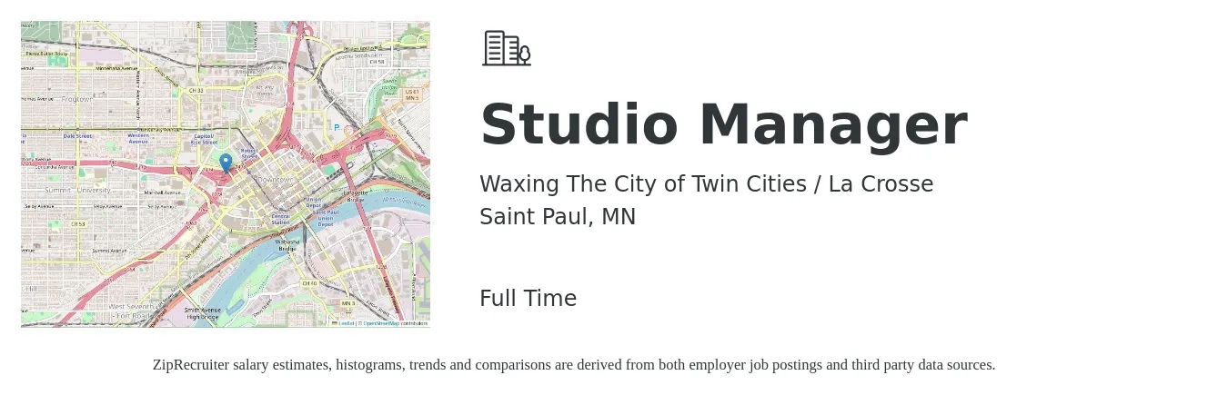 Waxing The City of Twin Cities / La Crosse job posting for a Studio Manager in Saint Paul, MN with a salary of $42,500 to $60,700 Yearly with a map of Saint Paul location.