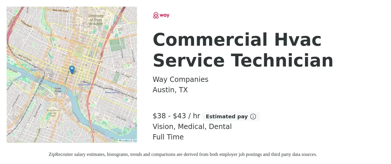 Way Companies job posting for a Commercial Hvac Service Technician in Austin, TX with a salary of $40 to $45 Hourly and benefits including life_insurance, medical, pto, retirement, vision, and dental with a map of Austin location.