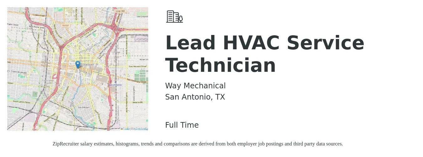 Way Mechanical job posting for a Lead HVAC Service Technician in San Antonio, TX with a salary of $22 to $32 Hourly with a map of San Antonio location.