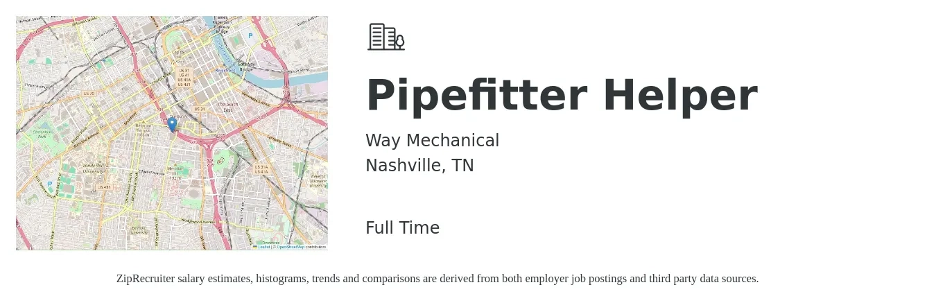 Way Mechanical job posting for a Pipefitter Helper in Nashville, TN with a salary of $17 to $22 Hourly with a map of Nashville location.