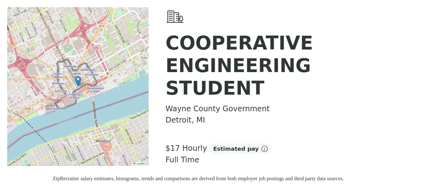 Wayne County Government job posting for a COOPERATIVE ENGINEERING STUDENT in Detroit, MI with a salary of $18 Hourly with a map of Detroit location.