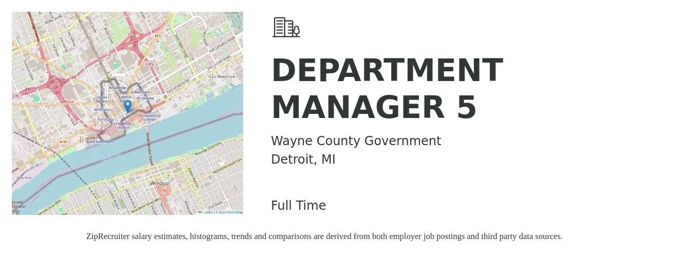 Wayne County Government job posting for a DEPARTMENT MANAGER 5 in Detroit, MI with a salary of $28 to $42 Hourly with a map of Detroit location.
