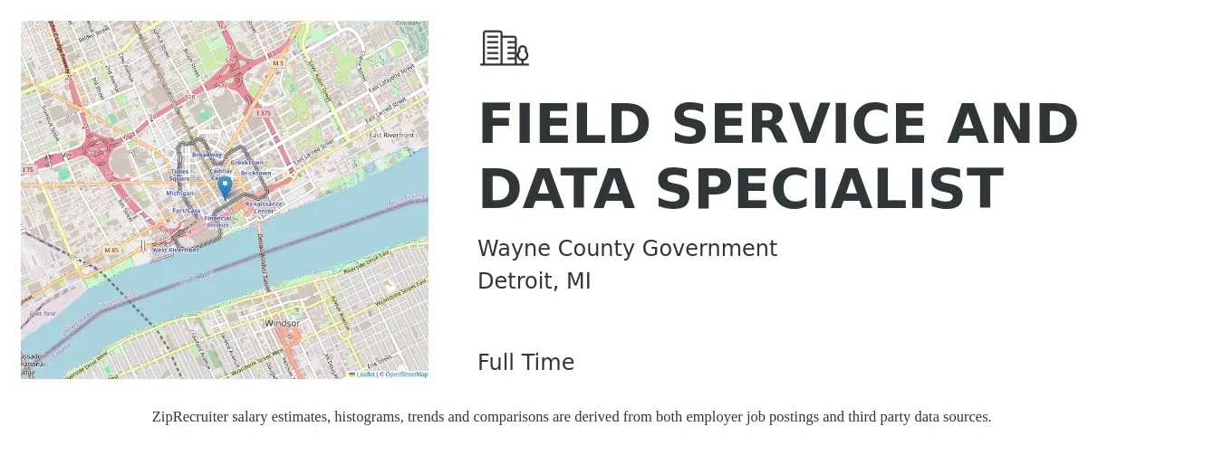 Wayne County Government job posting for a FIELD SERVICE AND DATA SPECIALIST in Detroit, MI with a salary of $21 to $32 Hourly with a map of Detroit location.