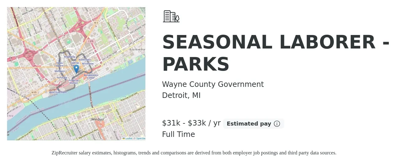 Wayne County Government job posting for a SEASONAL LABORER - PARKS in Detroit, MI with a salary of $15 to $16 Hourly with a map of Detroit location.