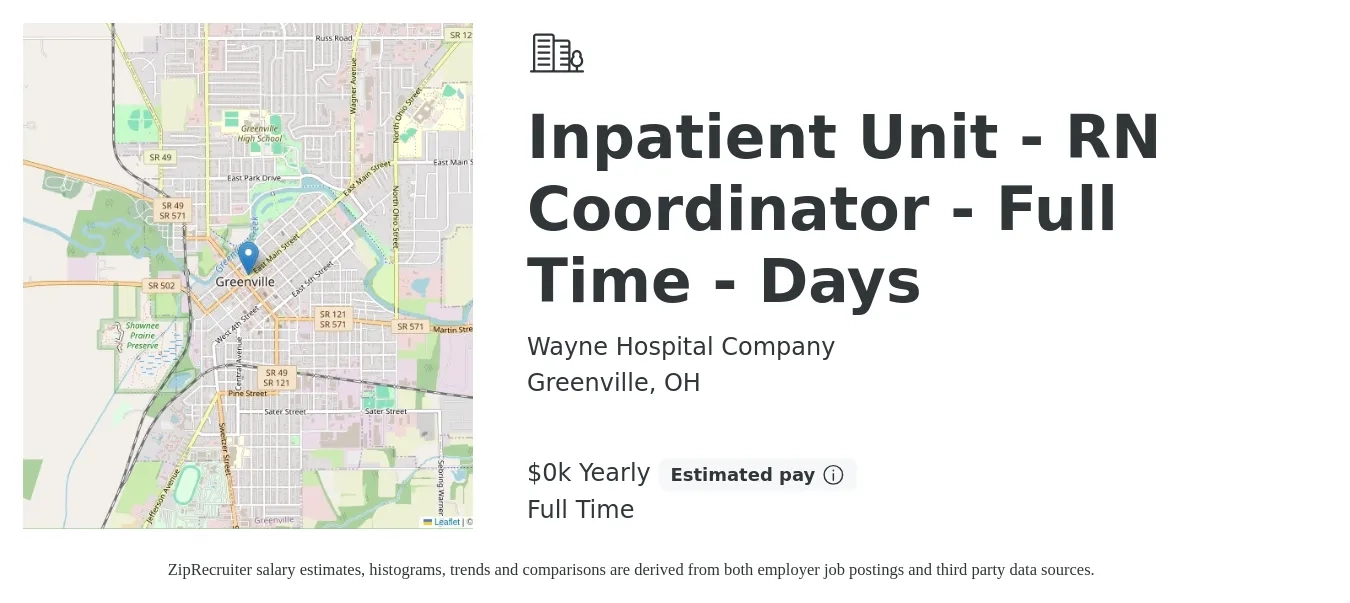 Wayne Hospital Company job posting for a Inpatient Unit - RN Coordinator - Full Time - Days in Greenville, OH with a salary of $35 to $39 Yearly with a map of Greenville location.