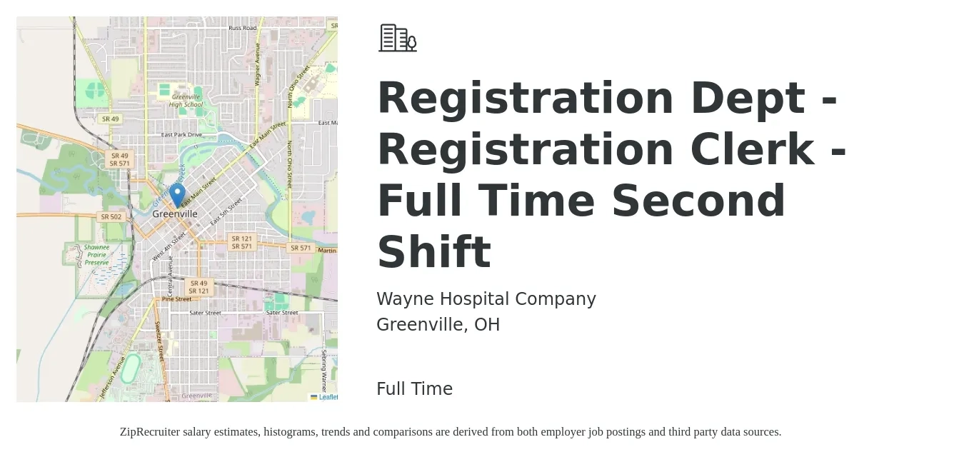 Wayne Hospital Company job posting for a Registration Dept - Registration Clerk - Full Time Second Shift in Greenville, OH with a salary of $16 to $19 Hourly with a map of Greenville location.