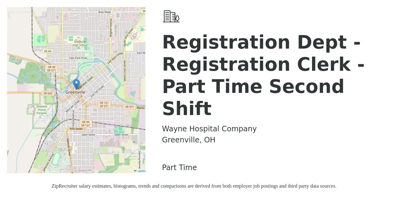 Wayne Hospital Company job posting for a Registration Dept - Registration Clerk - Part Time Second Shift in Greenville, OH with a salary of $16 to $19 Hourly with a map of Greenville location.