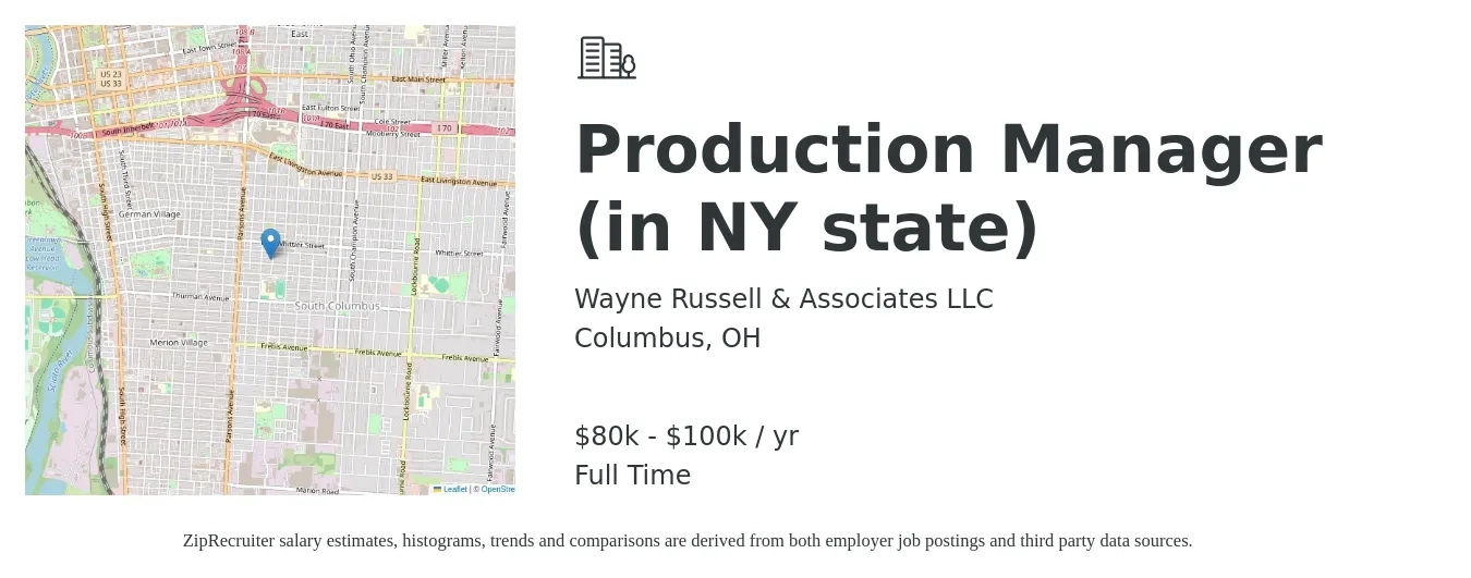 Wayne Russell & Associates LLC job posting for a Production Manager (in NY state) in Columbus, OH with a salary of $80,000 to $100,000 Yearly with a map of Columbus location.