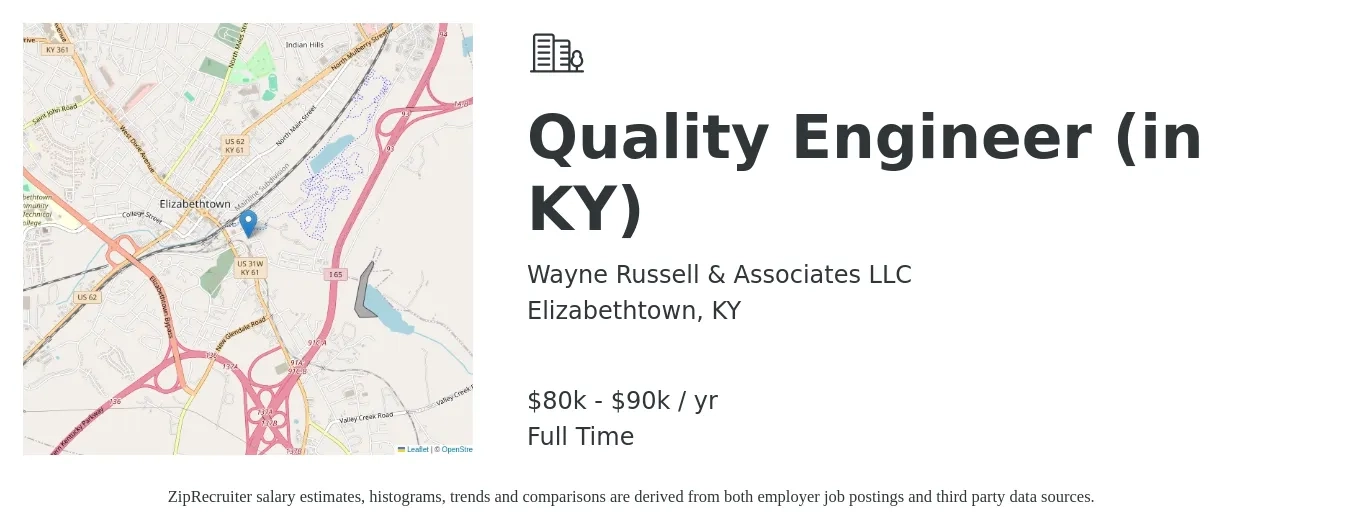 Wayne Russell & Associates LLC job posting for a Quality Engineer (in KY) in Elizabethtown, KY with a salary of $80,000 to $90,000 Yearly with a map of Elizabethtown location.