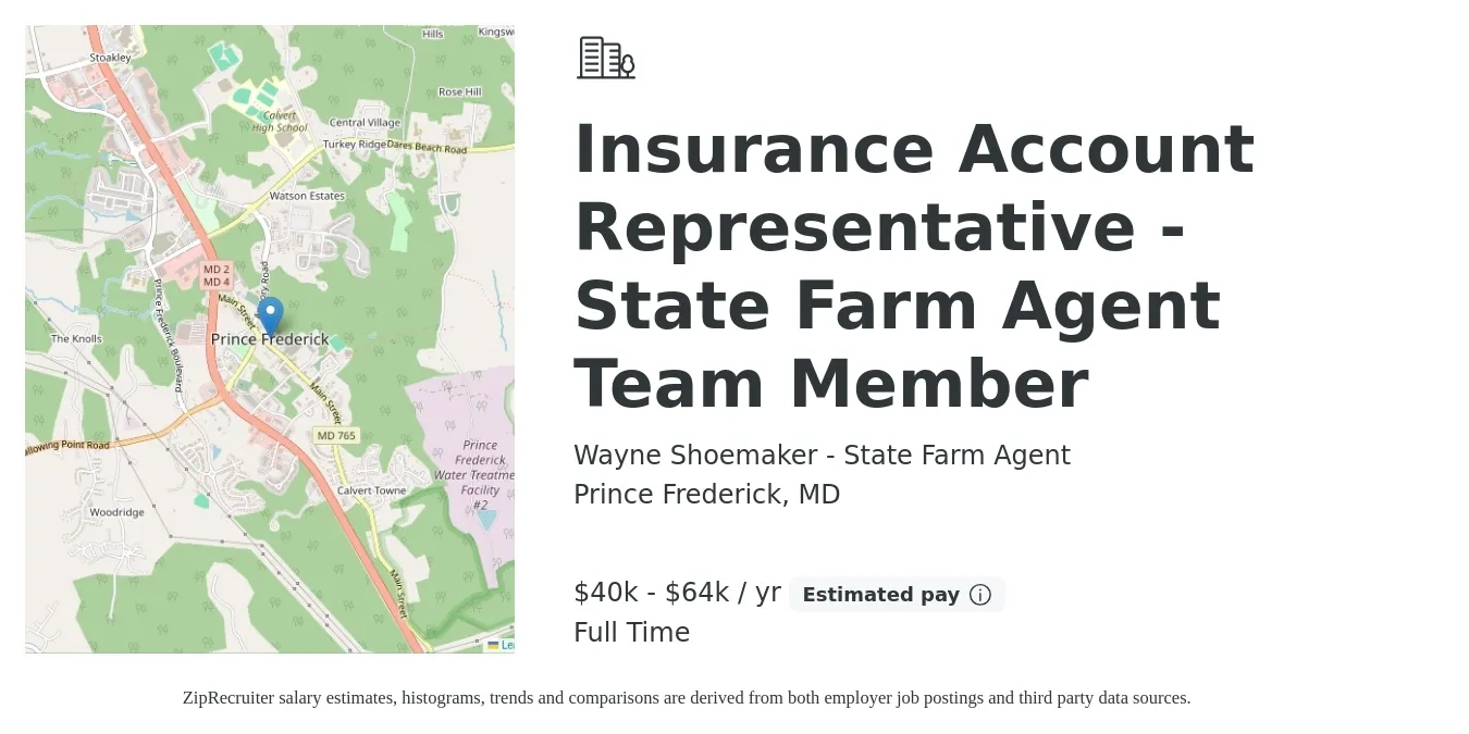 Wayne Shoemaker - State Farm Agent job posting for a Insurance Account Representative - State Farm Agent Team Member in Prince Frederick, MD with a salary of $40,000 to $64,000 Yearly with a map of Prince Frederick location.