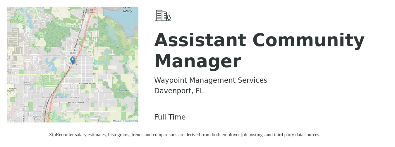 Waypoint Management Services job posting for a Assistant Community Manager in Davenport, FL with a salary of $17 to $20 Hourly with a map of Davenport location.