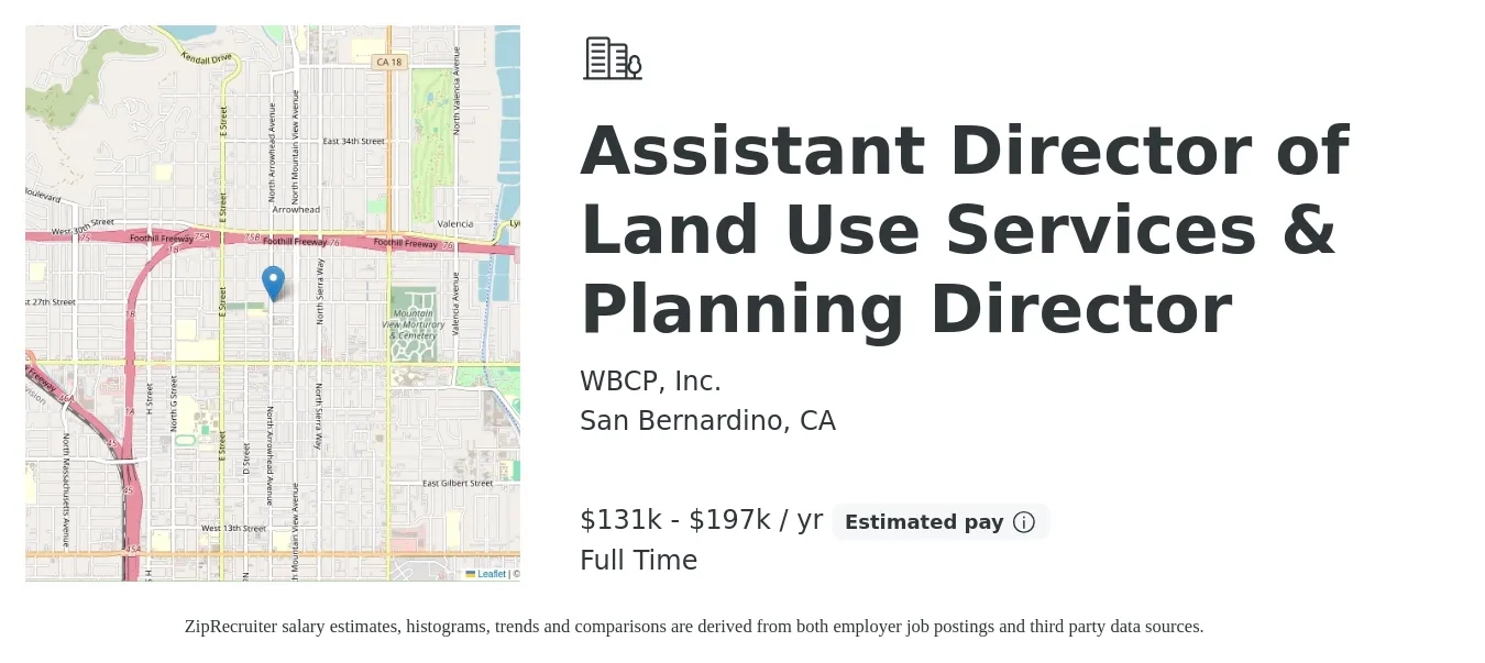 WBCP, Inc. job posting for a Assistant Director of Land Use Services & Planning Director in San Bernardino, CA with a salary of $131,123 to $197,204 Yearly with a map of San Bernardino location.