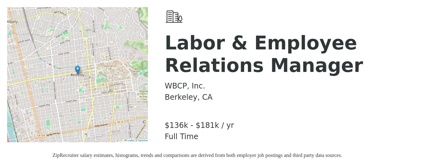 WBCP, Inc. job posting for a Labor & Employee Relations Manager in Berkeley, CA with a salary of $136,041 to $181,866 Yearly with a map of Berkeley location.
