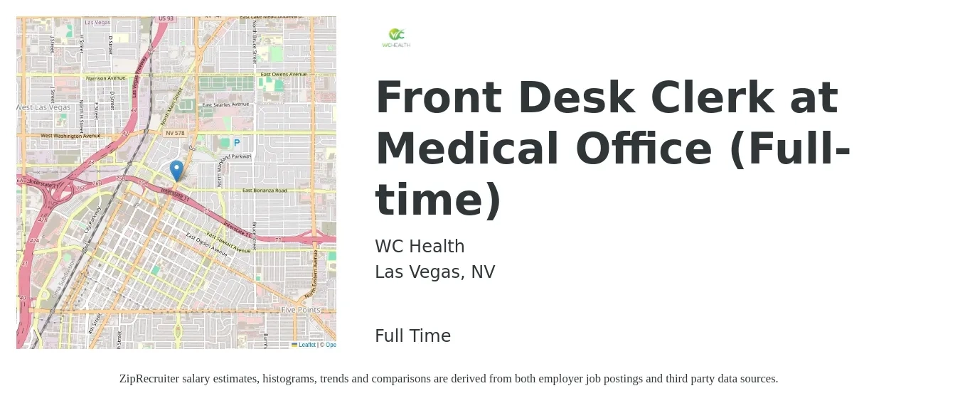 WC Health job posting for a Front Desk Clerk at Medical Office (Full-time) in Las Vegas, NV with a salary of $12 to $16 Hourly with a map of Las Vegas location.