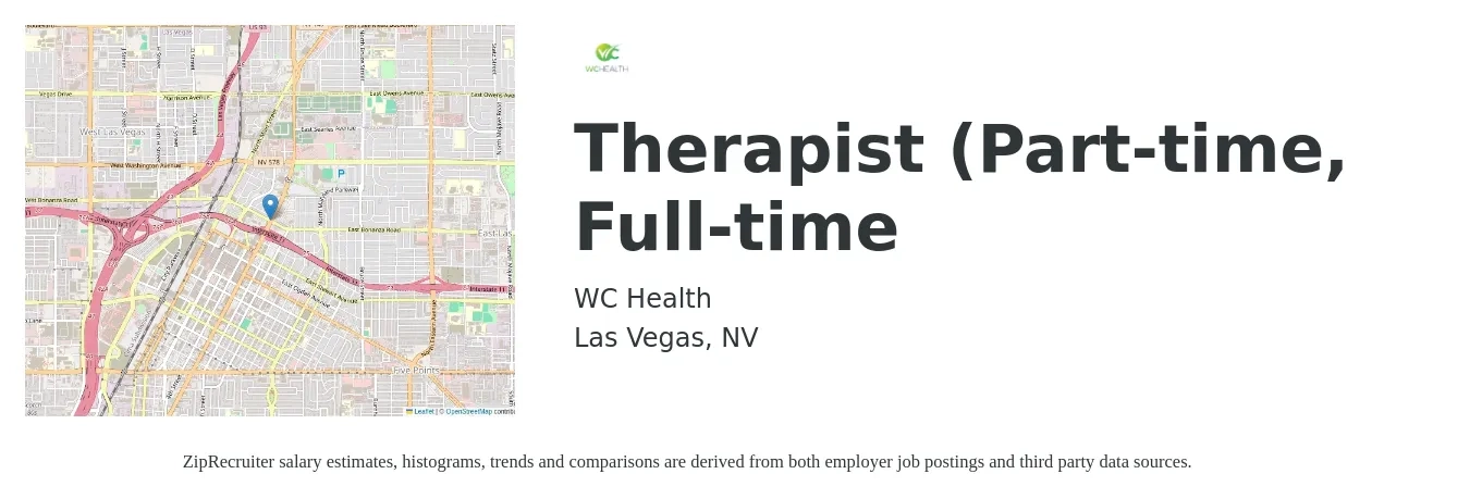 WC Health job posting for a Therapist (Part-time, Full-time in Las Vegas, NV with a salary of $57,300 to $81,200 Yearly with a map of Las Vegas location.