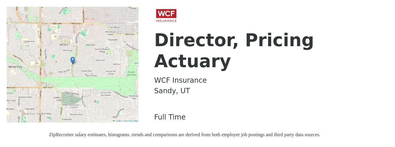WCF Insurance job posting for a Director. Pricing Actuary in Sandy, UT with a salary of $109,200 to $173,700 Yearly with a map of Sandy location.