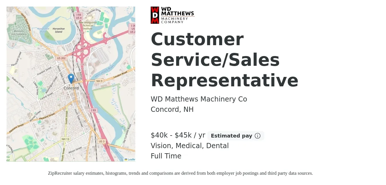WD Matthews Machinery Co job posting for a Customer Service/Sales Representative in Concord, NH with a salary of $40,000 to $45,000 Yearly (plus commission) and benefits including pto, retirement, vision, dental, life_insurance, and medical with a map of Concord location.