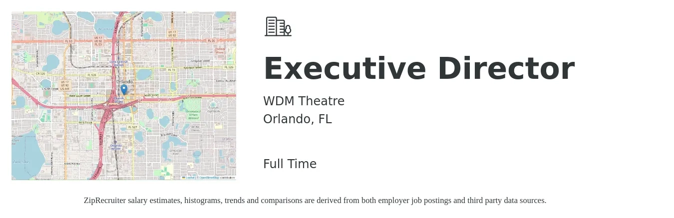 WDM Theatre job posting for a Executive Theatre Director in Orlando, FL with a salary of $69,100 to $113,000 Yearly with a map of Orlando location.