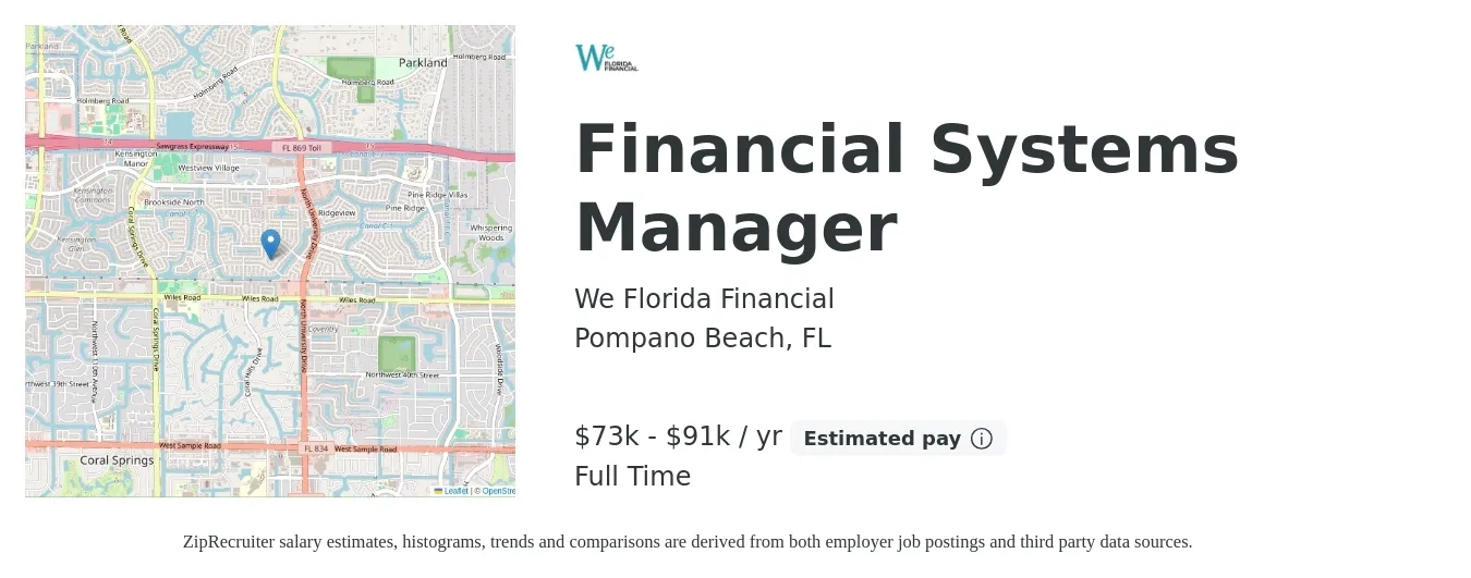 We Florida Financial job posting for a Financial Systems Manager in Pompano Beach, FL with a salary of $73,200 to $91,500 Yearly with a map of Pompano Beach location.