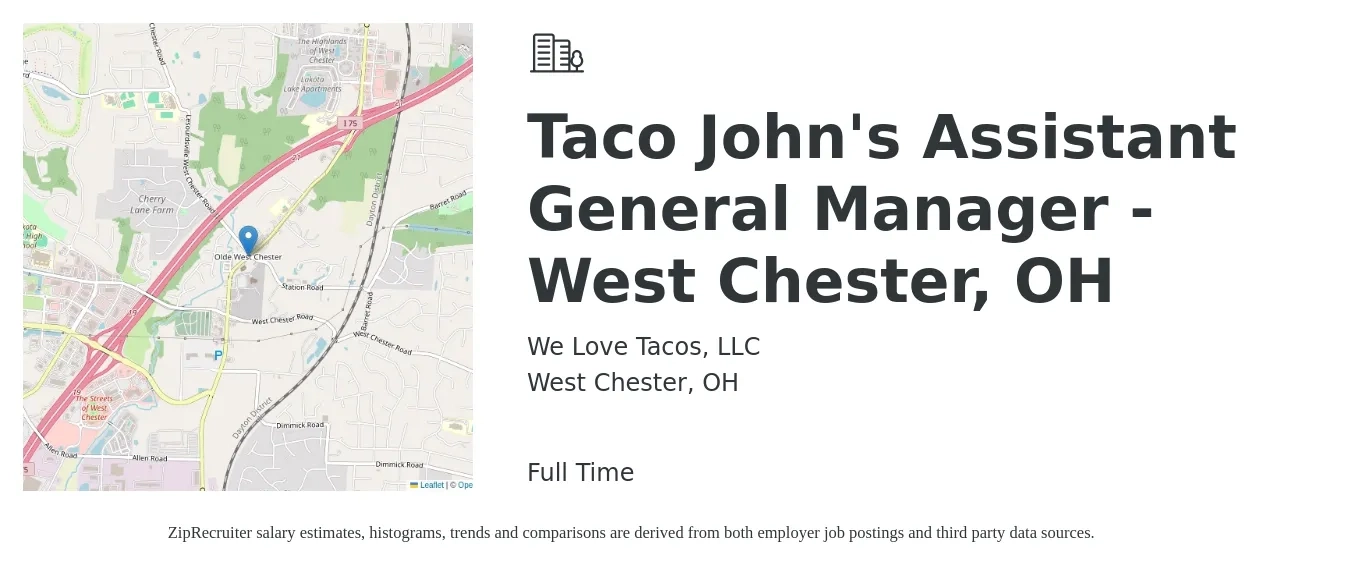 We Love Tacos, LLC job posting for a Taco John's Assistant General Manager - West Chester, OH in West Chester, OH with a salary of $15 to $24 Hourly with a map of West Chester location.