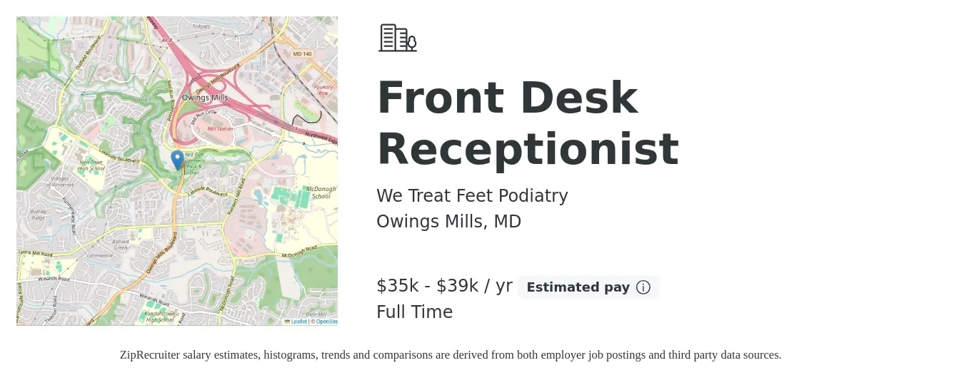 We Treat Feet Podiatry job posting for a Front Desk Receptionist in Owings Mills, MD with a salary of $35,000 to $39,000 Yearly and benefits including life_insurance, pto, and retirement with a map of Owings Mills location.