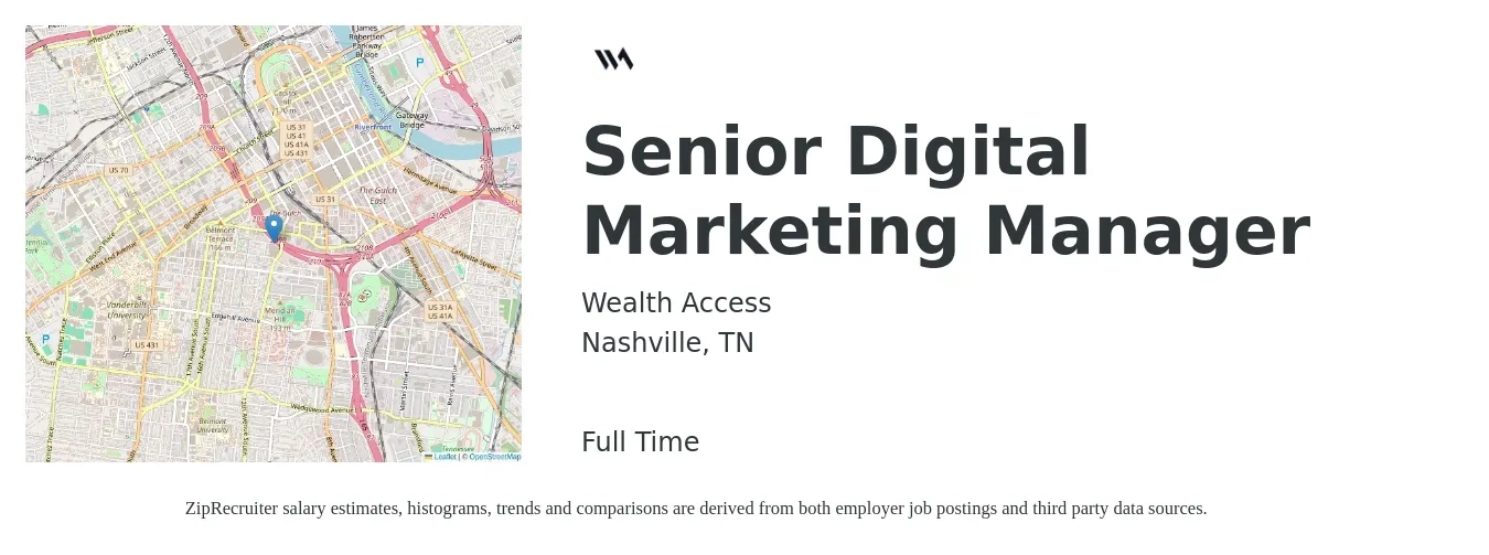 Wealth Access job posting for a Senior Digital Marketing Manager in Nashville, TN with a salary of $86,900 to $126,500 Yearly with a map of Nashville location.