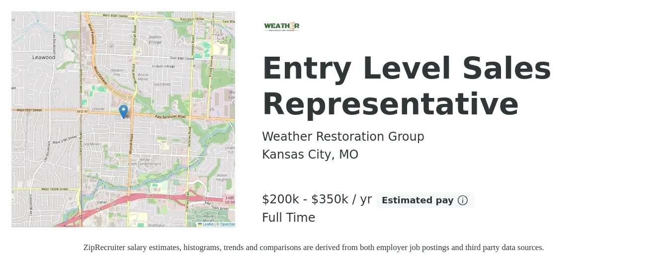 Weather Restoration Group job posting for a Entry Level Sales Representative in Kansas City, MO with a salary of $200,000 to $350,000 Yearly with a map of Kansas City location.