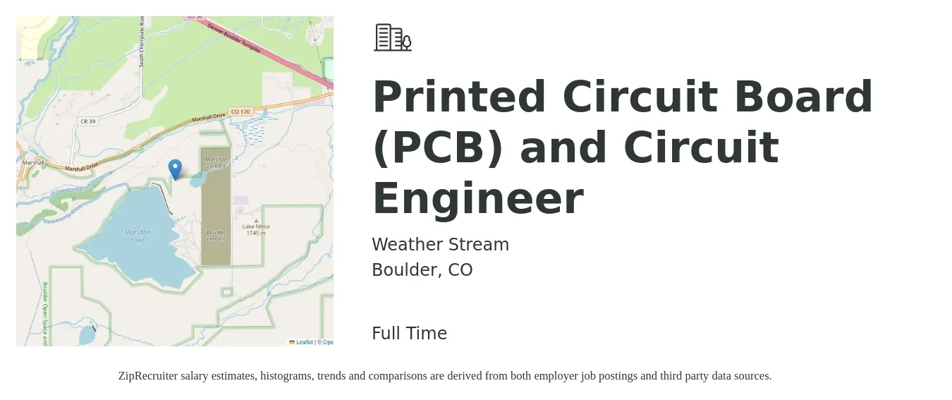Weather Stream job posting for a Printed Circuit Board (PCB) and Circuit Engineer in Boulder, CO with a salary of $75,000 to $92,000 Yearly with a map of Boulder location.