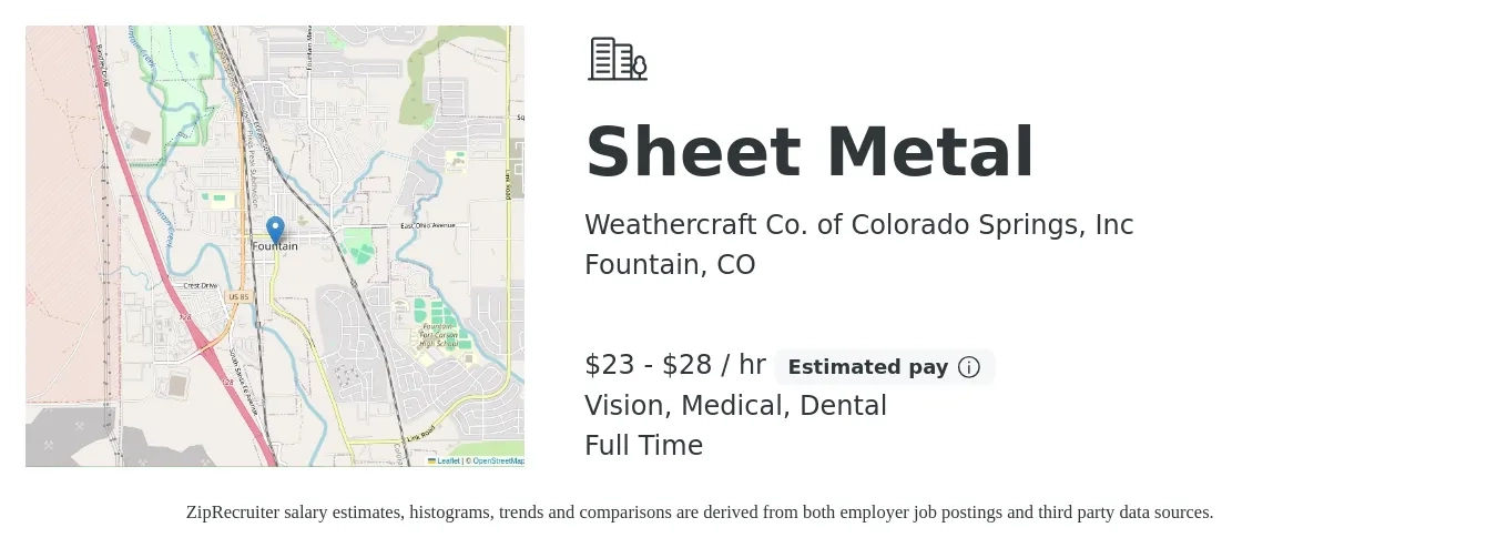 Weathercraft Co. of Colorado Springs, Inc job posting for a Sheet Metal in Fountain, CO with a salary of $24 to $30 Hourly and benefits including retirement, vision, dental, life_insurance, and medical with a map of Fountain location.