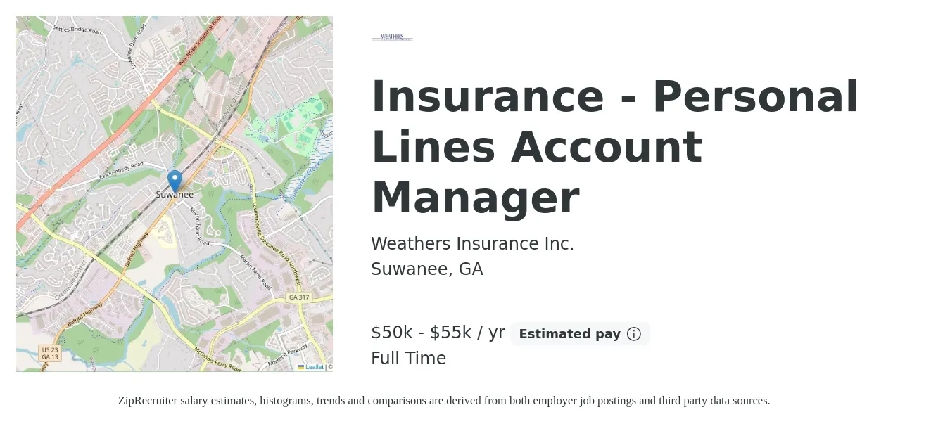Weathers Insurance Inc. job posting for a Insurance - Personal Lines Account Manager in Suwanee, GA with a salary of $50,000 to $55,000 Yearly with a map of Suwanee location.