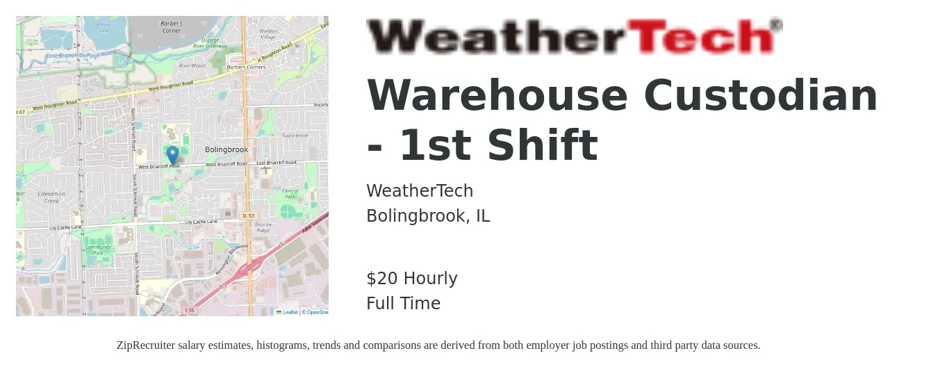 WeatherTech job posting for a Warehouse Custodian - 1st Shift in Bolingbrook, IL with a salary of $21 Hourly with a map of Bolingbrook location.