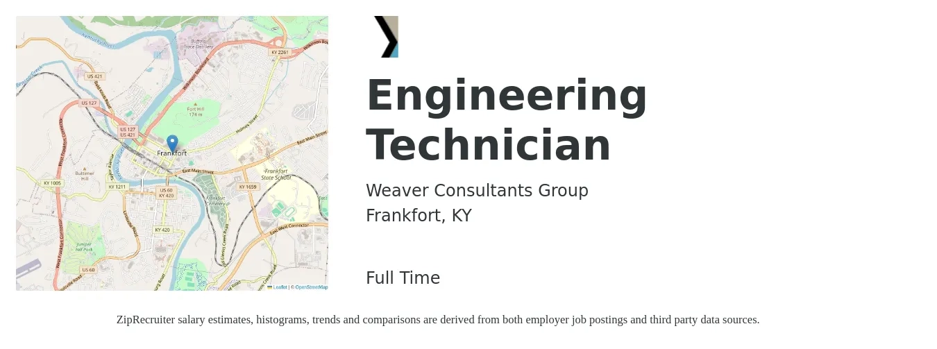 WEAVER CONSULTANTS GROUP job posting for a Engineering Technician in Frankfort, KY with a salary of $40,800 to $62,500 Yearly with a map of Frankfort location.