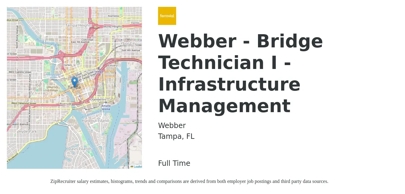 Webber job posting for a Webber - Bridge Technician I - Infrastructure Management in Tampa, FL with a salary of $20 to $28 Hourly with a map of Tampa location.