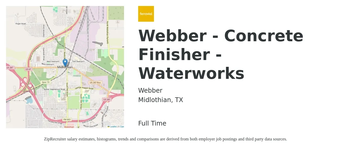 Webber job posting for a Webber - Concrete Finisher - Waterworks in Midlothian, TX with a salary of $20 to $27 Hourly with a map of Midlothian location.