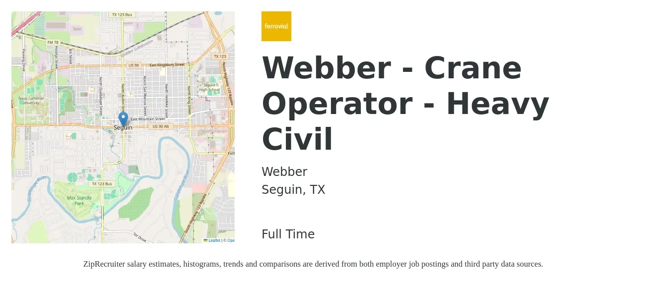 Webber job posting for a Webber - Crane Operator - Heavy Civil in Seguin, TX with a salary of $20 to $31 Hourly with a map of Seguin location.