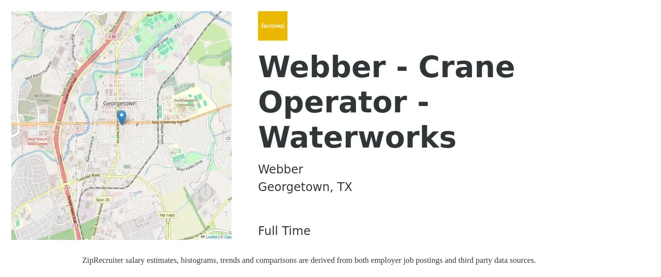 Webber job posting for a Webber - Crane Operator - Waterworks in Georgetown, TX with a salary of $21 to $32 Hourly with a map of Georgetown location.