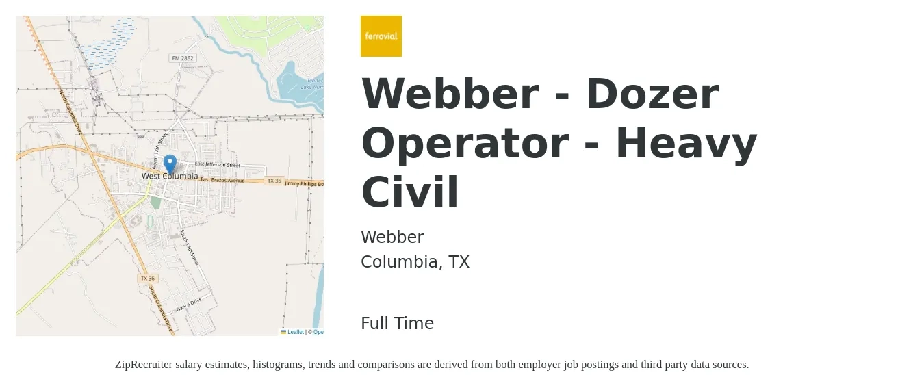 Webber job posting for a Webber - Dozer Operator - Heavy Civil in Columbia, TX with a salary of $21 to $28 Hourly with a map of Columbia location.