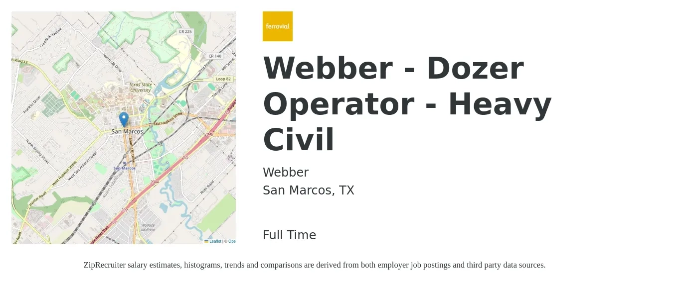 Webber job posting for a Webber - Dozer Operator - Heavy Civil in San Marcos, TX with a salary of $20 to $27 Hourly with a map of San Marcos location.