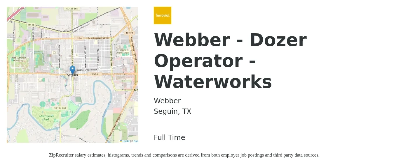 Webber job posting for a Webber - Dozer Operator - Waterworks in Seguin, TX with a salary of $19 to $25 Hourly with a map of Seguin location.