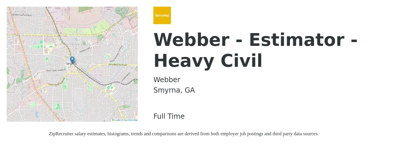 Webber job posting for a Webber - Estimator - Heavy Civil in Smyrna, GA with a salary of $82,700 to $121,700 Yearly with a map of Smyrna location.
