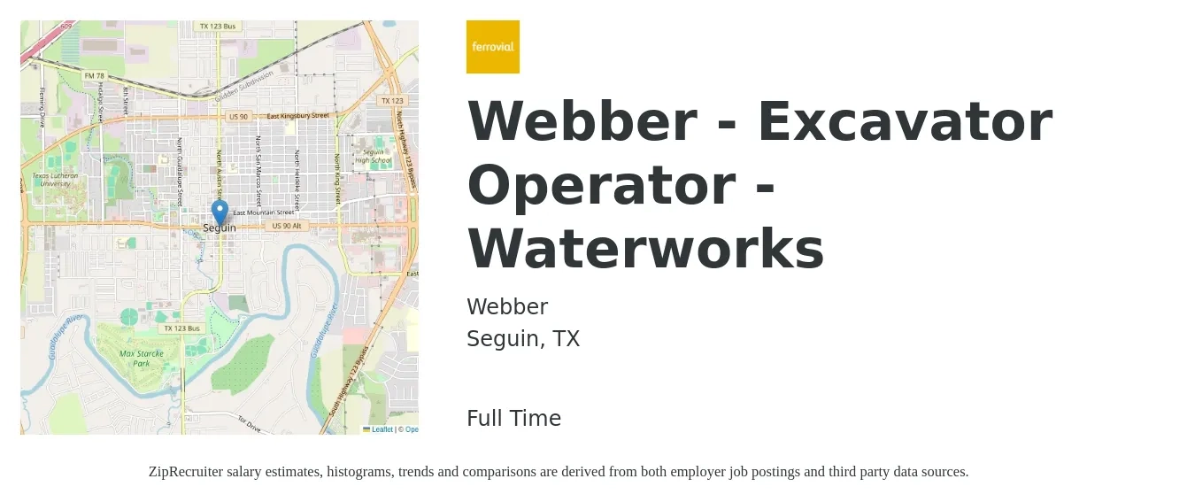 Webber job posting for a Webber - Excavator Operator - Waterworks in Seguin, TX with a salary of $20 to $26 Hourly with a map of Seguin location.