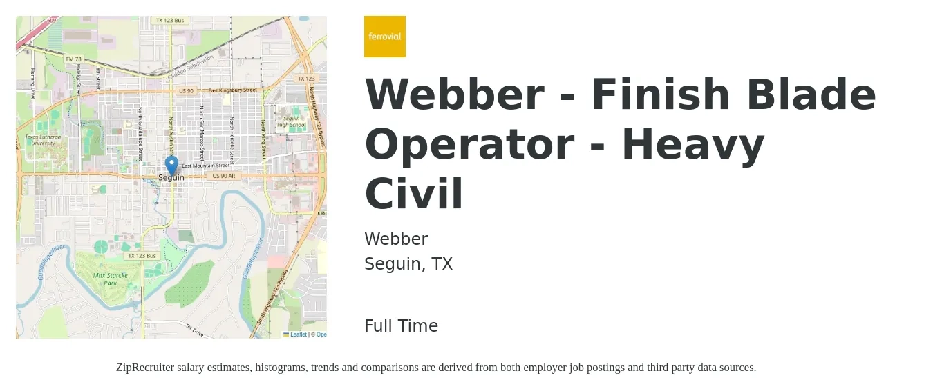 Webber job posting for a Webber - Finish Blade Operator - Heavy Civil in Seguin, TX with a salary of $18 to $25 Hourly with a map of Seguin location.